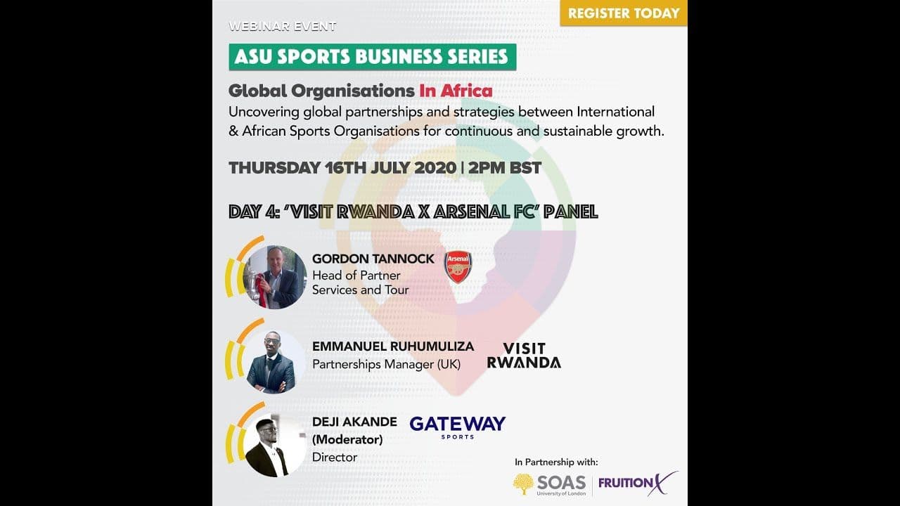 Global Organisations in Africa: Arsenal FC & Visit Rwanda