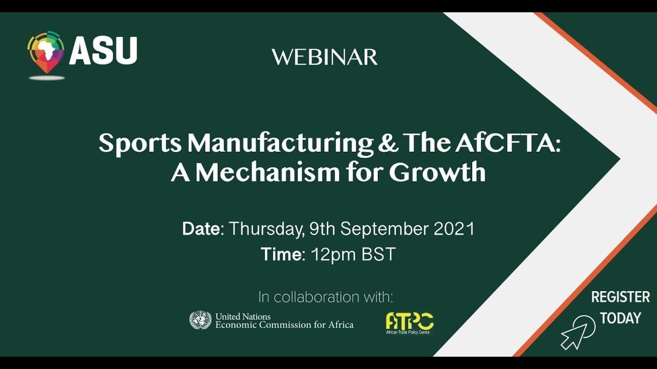 Sports Manufacturing & the AfCFTA: A Mechanism for Growth